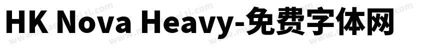 HK Nova Heavy字体转换